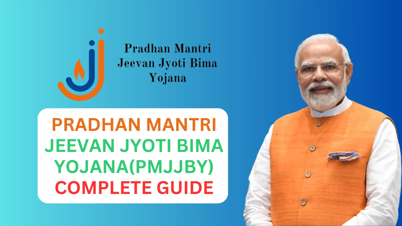 Pradhan Mantri Jeevan Jyoti Bima Yojana